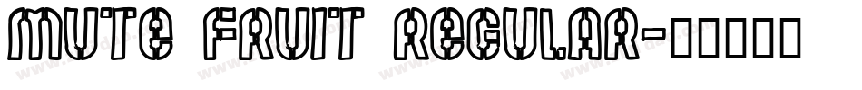Mute Fruit Regular字体转换